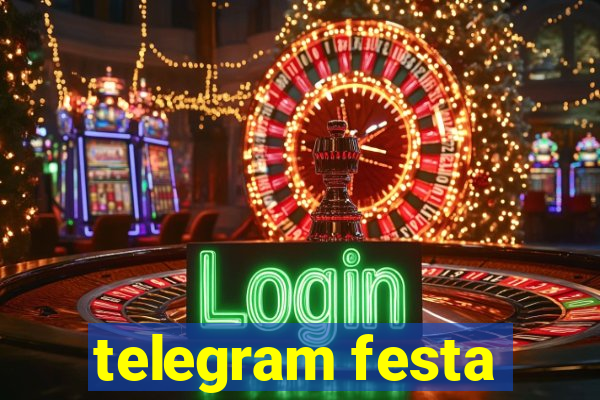 telegram festa